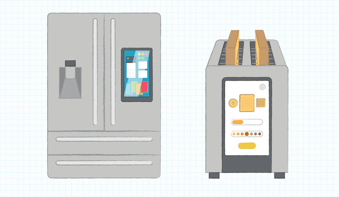 Figure 1: (Left) Smart fridge with hi-def display and wi-fi connectivity. (Right) Smart toaster with LCD touch screen.